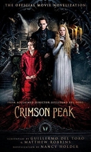 Cover art for Crimson Peak: The Official Movie Novelization