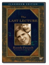 Cover art for Randy Pausch: The Last Lecture Classroom Edition [Interactive DVD]