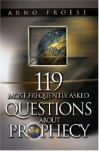 Cover art for 119 Most Frequently Asked Questions About Prophecy