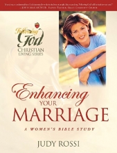 Cover art for Enhancing Your Marriage: A Woman's Bible Study (Following God Christian Living Series)