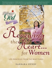 Cover art for Renewing the Heart for Women: Life Principles from the Beatitudes (Following God Discipleship Series)