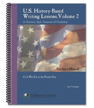 Cover art for U.S. History-Based Writing Lessons, Vol. 2: Civil WarPresent (Teacher Book only)