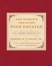 Cover art for The World's Greatest Wine Estates: A Modern Perspective