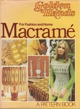 Cover art for Macrame: A Golden hands pattern book