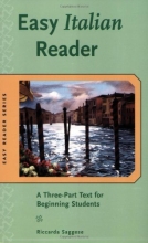 Cover art for Easy Italian Reader: A Three-Part Text for Beginning Students (Easy Reader Series)