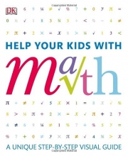 Cover art for Help Your Kids with Math: A visual problem solver for kids and parents