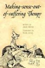 Cover art for Making Sense Out of Suffering Therapy