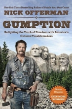 Cover art for Gumption: Relighting the Torch of Freedom with America's Gutsiest Troublemakers