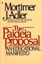 Cover art for The Paideia Proposal: An Educational Manifesto