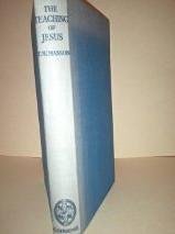 Cover art for The teaching of Jesus: Studies of its form and content