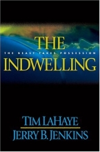 Cover art for The Indwelling (Series Starter, Left Behind #7)