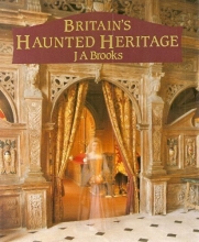 Cover art for Britain's Haunted Heritage