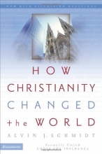 Cover art for How Christianity Changed the World