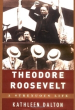 Cover art for Theodore Roosevelt: A Strenuous Life