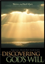 Cover art for Discovering God's Will: Experience Afresh How Good God Is (Experiencing God)