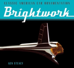 Cover art for Brightwork: Classic American Car Ornamentation