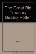 Cover art for The Great Big Treasury Beatrix Potter