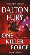 Cover art for One Killer Force: A Delta Force Novel