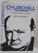 Cover art for Churchill The Writer His Life as a Man of Letters
