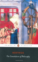 Cover art for The Consolation of Philosophy: Revised Edition (Penguin Classics)