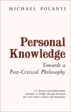 Cover art for Personal Knowledge: Towards a Post-Critical Philosophy