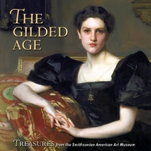 Cover art for The Gilded Age: Treasures from the Smithsonian American Art Museum