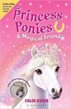Cover art for Princess Ponies a Magical Friend (Includes Charm on Chain)