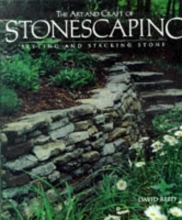 Cover art for The Art And Craft of Stonescaping: Setting & Stacking Stone