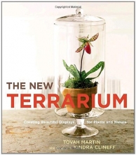 Cover art for The New Terrarium: Creating Beautiful Displays for Plants and Nature