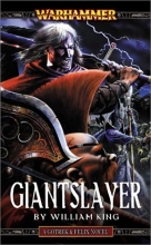 Cover art for Giantslayer (Warhammer: Gotrek & Felix)