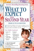 Cover art for What to Expect the Second Year: From 12 to 24 Months (What to Expect (Workman Publishing))