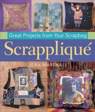 Cover art for Scrapplique: Great Projects from Your Scrapbag