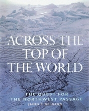 Cover art for Across the Top of the World: The Quest for the Northwest Passage