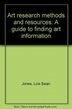 Cover art for Art research methods and resources: A guide to finding art information