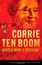 Cover art for CORRIE TEN BOOM (Heroes of the Faith)