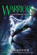 Cover art for Warriors #5: A Dangerous Path (Warriors: The Prophecies Begin)