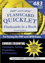 Cover art for PMP and CAPM Flashcard Quicklet, Second Edition: Flashcards in a Book for Passing the PMP and CAPM Exams