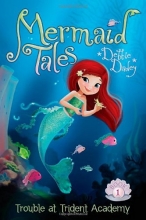 Cover art for Trouble at Trident Academy (Mermaid Tales)