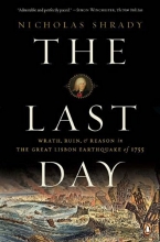 Cover art for The Last Day: Wrath, Ruin, and Reason in the Great Lisbon Earthquake of 1755