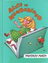 Cover art for Alice in Numberland (I Love Math/Fantasy Math)