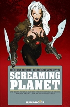 Cover art for Alexandro Jodorowsky's Screaming Planet