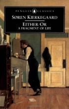 Cover art for Either/Or: A Fragment of Life (Penguin Classics)