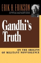 Cover art for Gandhi's Truth: On the Origins of Militant Nonviolence