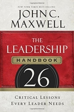 Cover art for The Leadership Handbook: 26 Critical Lessons Every Leader Needs