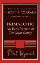 Cover art for Trimalchio: An Early Version of 'The Great Gatsby' (The Cambridge Edition of the Works of F. Scott Fitzgerald)