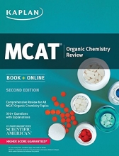 Cover art for Kaplan MCAT Organic Chemistry Review: Book + Online (Kaplan Test Prep)