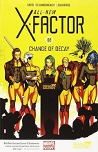 Cover art for All-New X-Factor Volume 2: Change of Decay