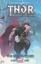 Cover art for Thor: God of Thunder Volume 1: The God Butcher (Marvel Now) (Thor (Graphic Novels))