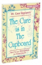 Cover art for Dr. Cass Ingram The Cure is in the Cupboard