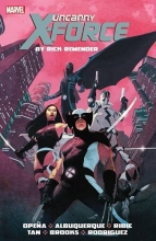 Cover art for Uncanny X-Force by Rick Remender: The Complete Collection Volume 1